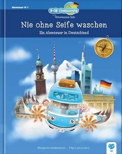 KInderbuch Nie ohne Seife Waschen  Weltenbummler-Kids