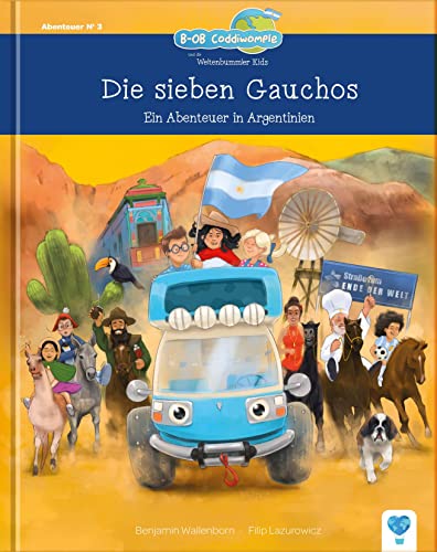 Kinderbuch Die sieben Gauchos: Ein Abenteuer in Argentinien