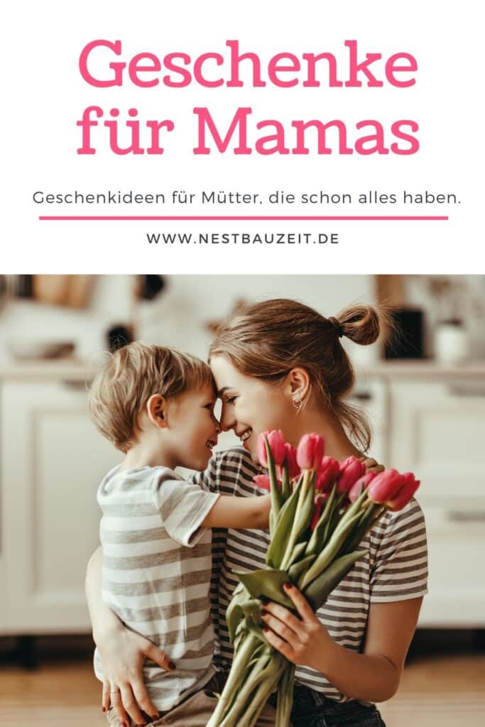 Pinterest-Bild mit Titel: Geschenke für Mamas, die schon alles haben